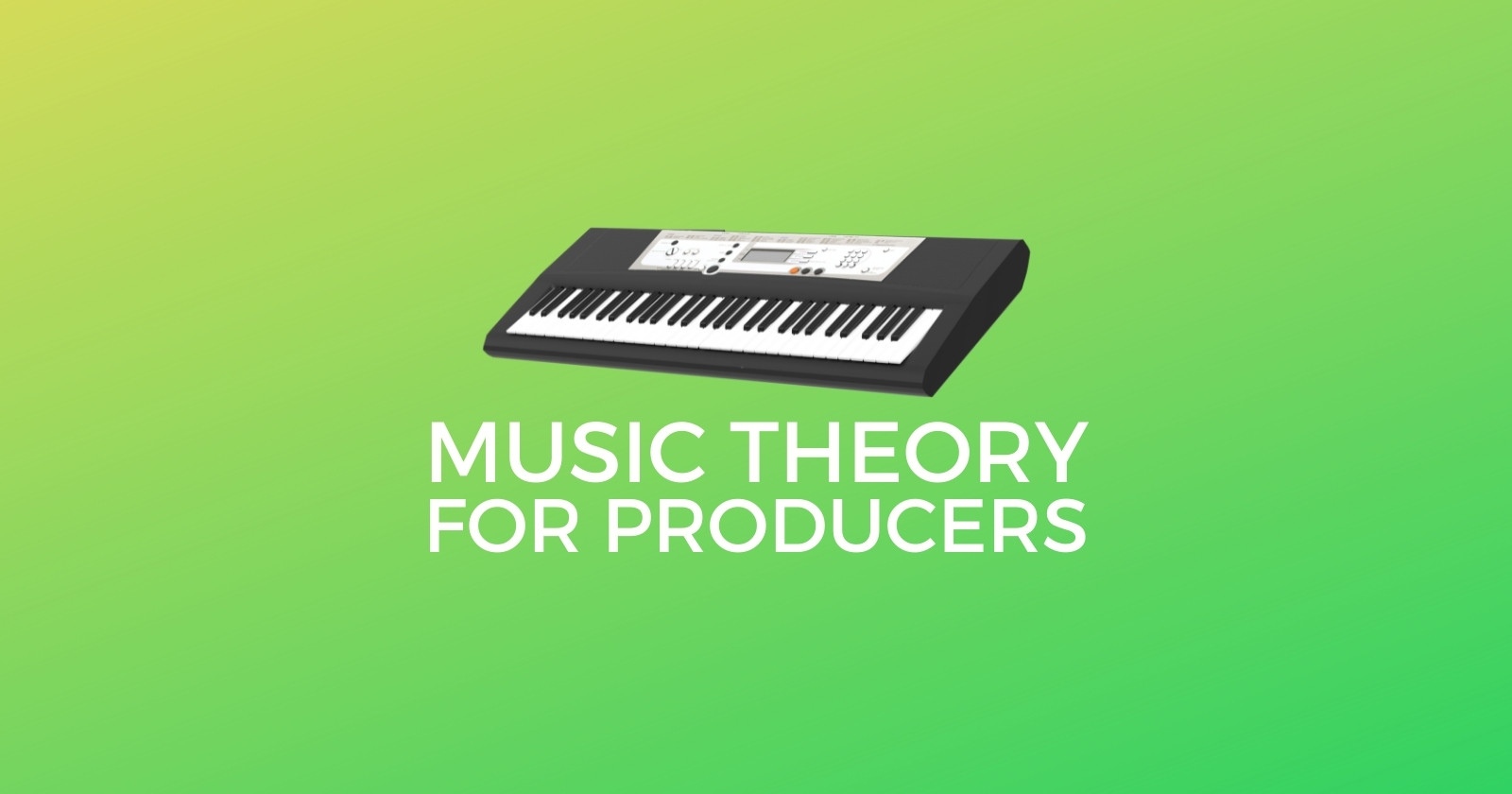 Music Theory For Home Studio Producers: The Key To Unlocking Creativity